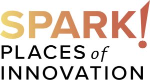 Image of graphic text that says "Spark! Places of Innovation"